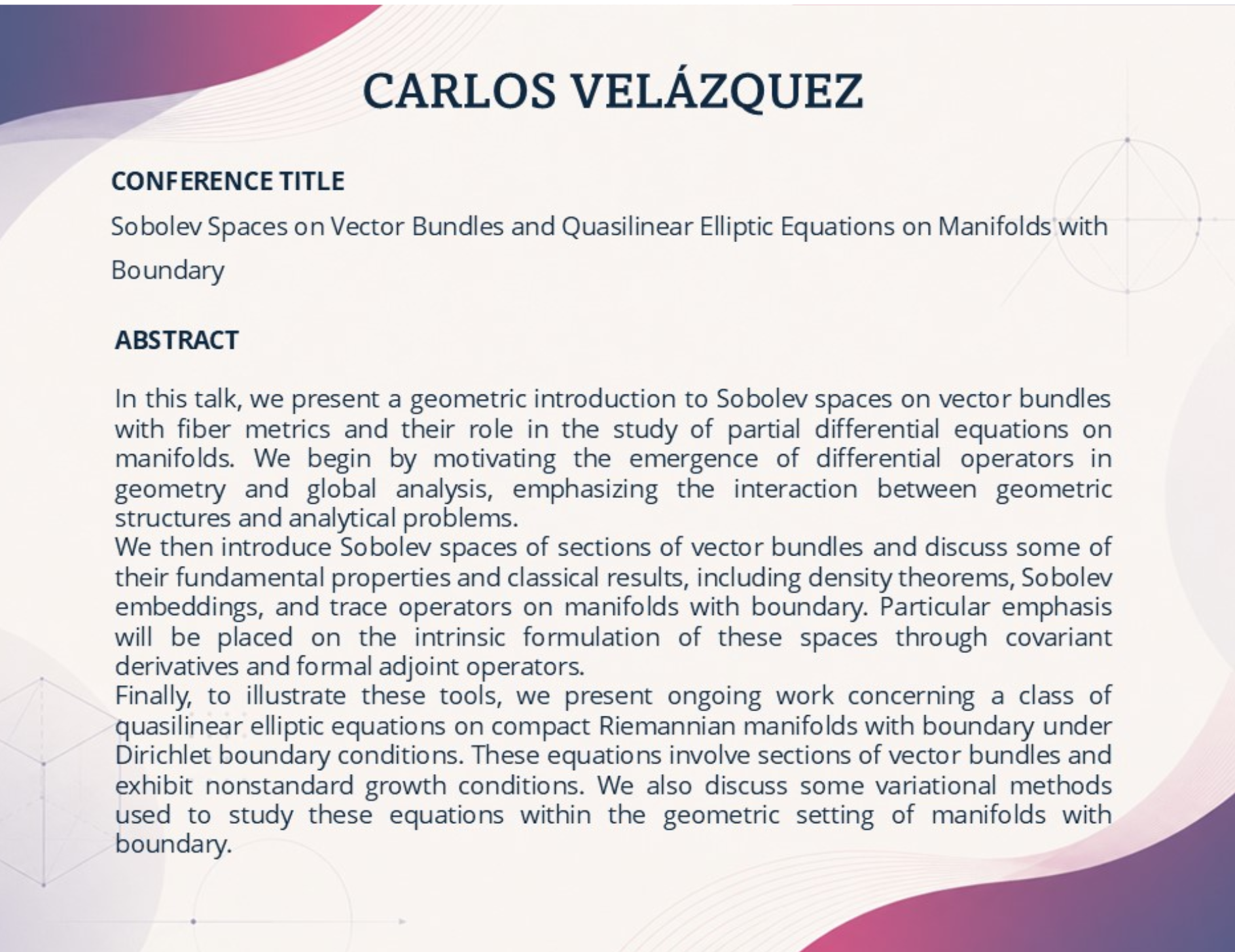 Workshop program entry for Carlos Velázquez and the lecture on Sobolev spaces on vector bundles